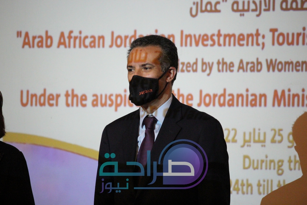 وزير السياحة يرعى انطلاق أعمال ملتقى الاستثمار العربي الأفريقي الأردني.. السياحة قاطرة التنمية